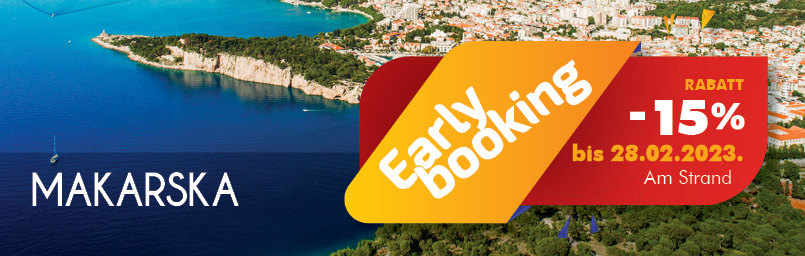 Early booking Makarska 2023
